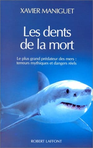 les dents de la mort maniguet